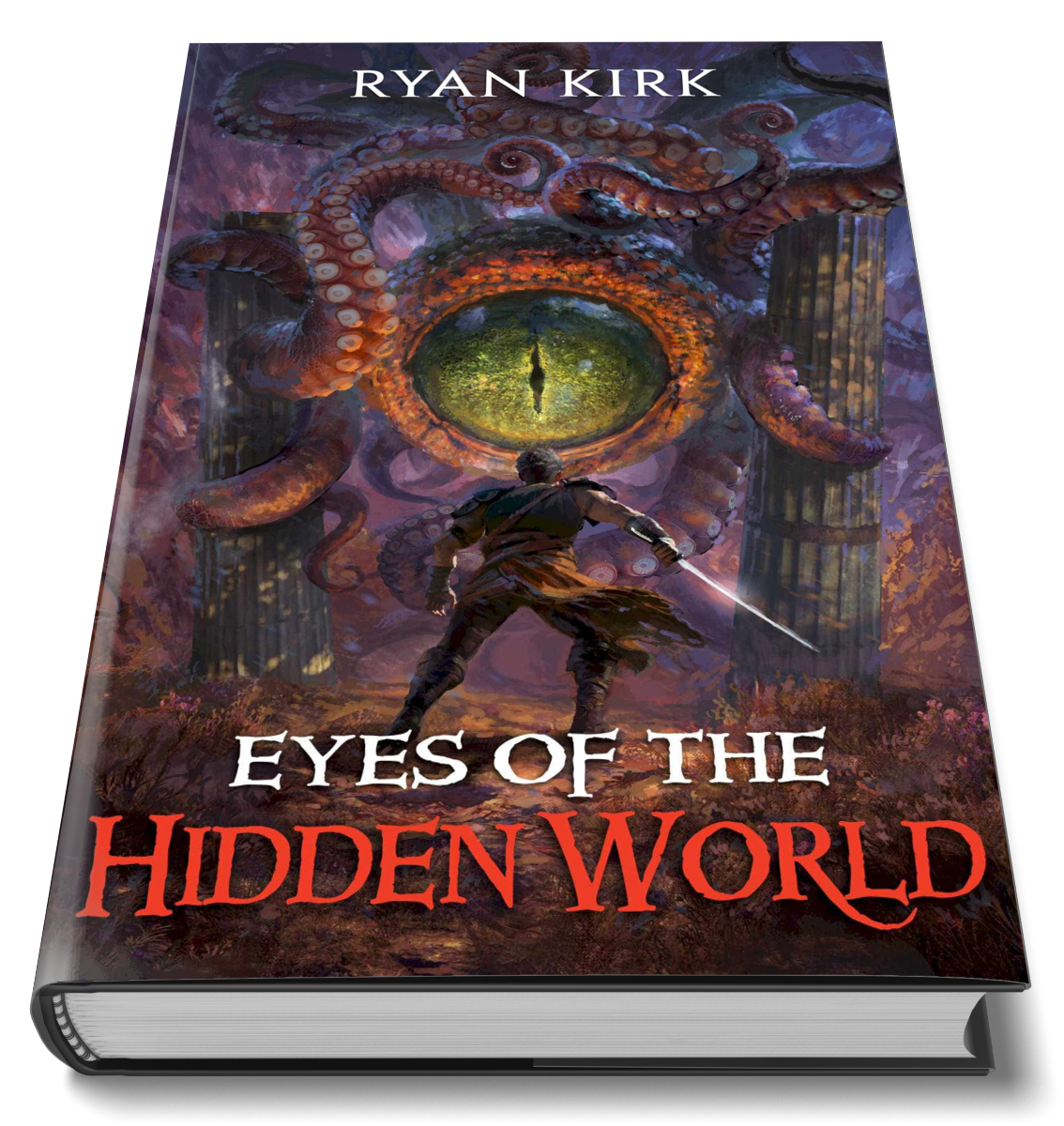 Eyes of the Hidden World Hardcover